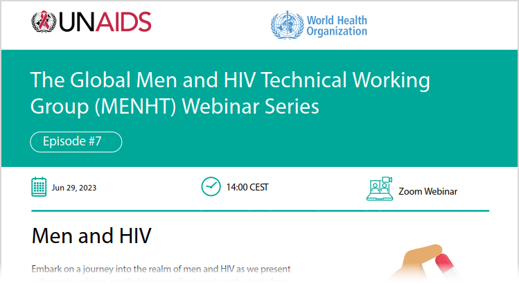 Webinar 7 - The Global Men and HIV Technical Working Group (MENHT) 