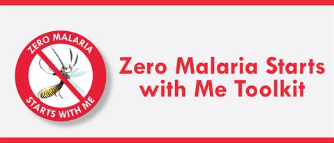 Zero Malaria Toolkit Zero Malaria Toolkit